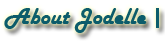 About Jodelle