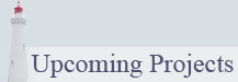 Upcoming Projects
