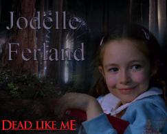 Jodelle Ferland Dead Like Me